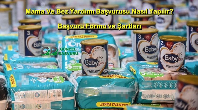 Mama Ve Bez Yardımı Başvurusu Nasıl Yapılır, Başvuru Formu ve Şartları 2023